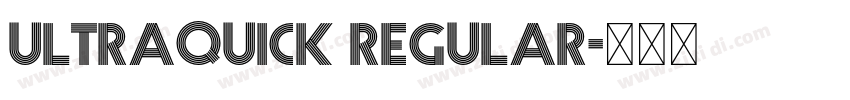 Ultraquick Regular字体转换